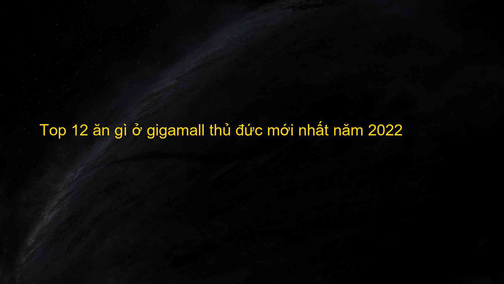 Top 12 ăn gì ở gigamall thủ đức mới nhất năm 2022 - Máy Ép Cám Nổi | Dây Chuyền Sản Xuất Thức Ăn Thủy Sản Tối Ưu